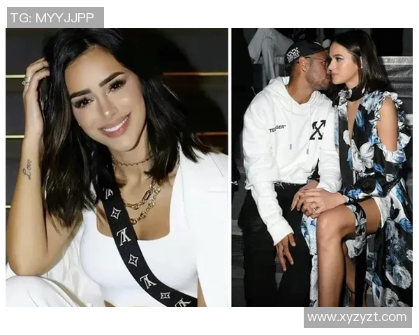 内马尔与中国女友的甜蜜爱情故事揭示了跨国恋情的魅力与挑战